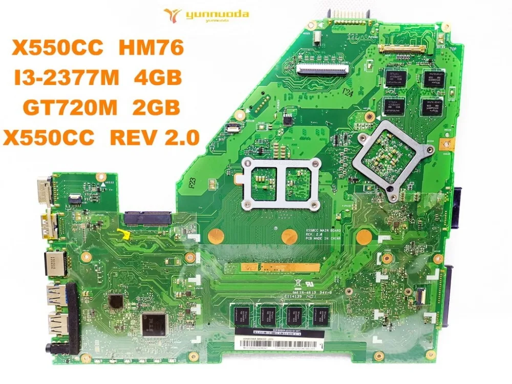 Original for ASUS X550CC  laptop motherboard X550CC  HM76  I3-2377M  4GB GT720M  2GB X550CC  REV 2.0   tested good