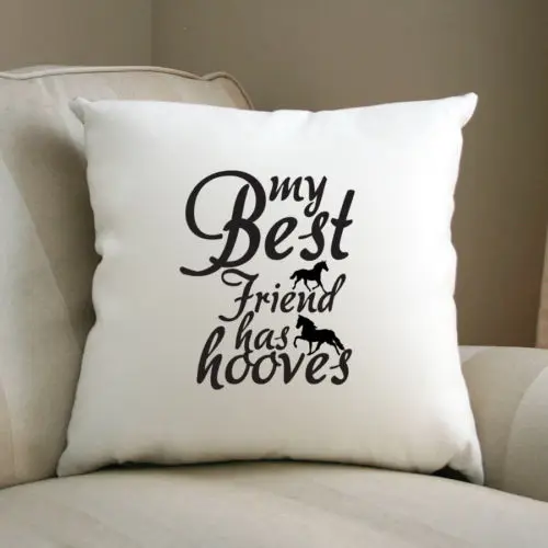 Bestie Best Friends Cushion Cover White My Best Friend Has Hooves Horse Quote Throw Pillow Case Bestie Gifts Car Seat Decor 18