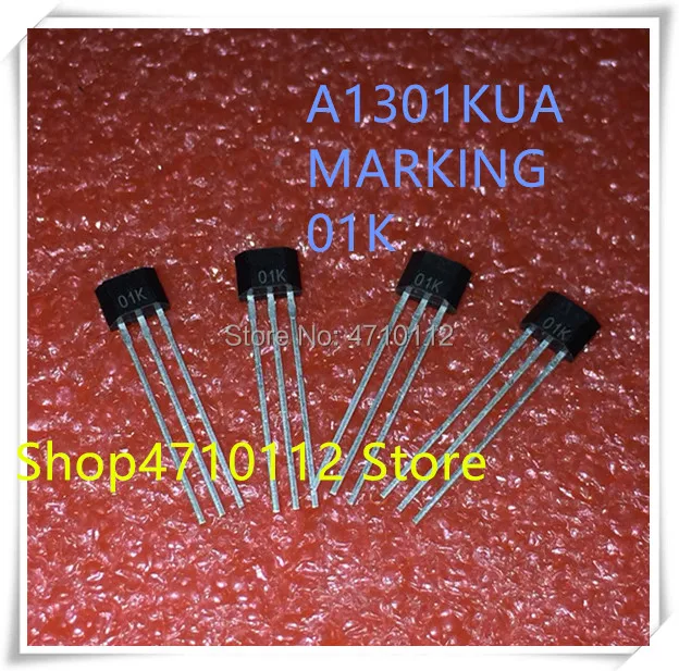 

IC NEW 10PCS A1301KUA A1301 MARKING 01K TO-92S IC