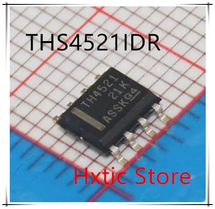 

Новинка 10 шт./лот THS4521IDR THS4521ID THS4521 TH4521 SOP-8