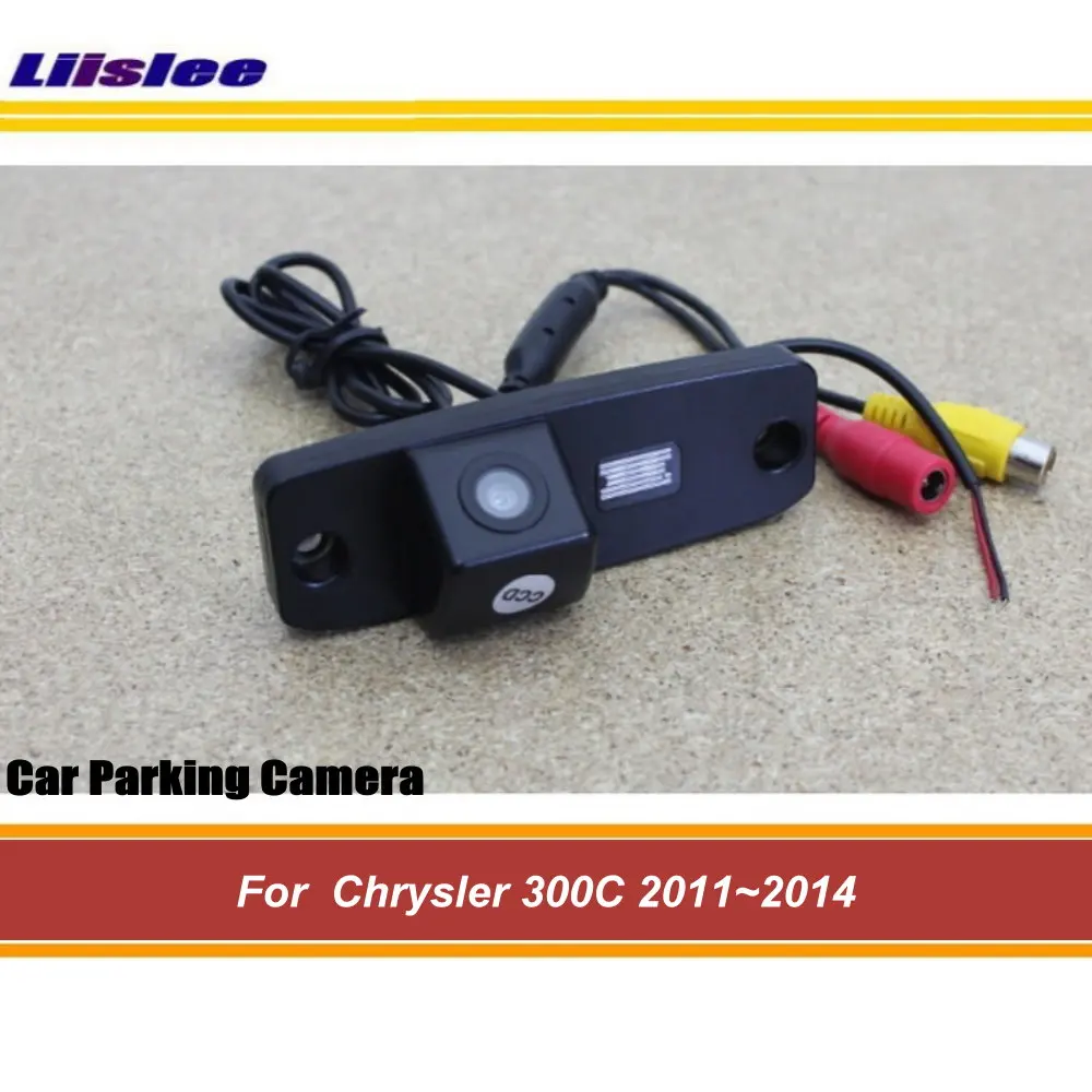 

For Chrysler 300C 2011-2014 Car Rear View Camera Back Auto Accessories HD CCD NTSC RAC Integrated Dash Cam Kit