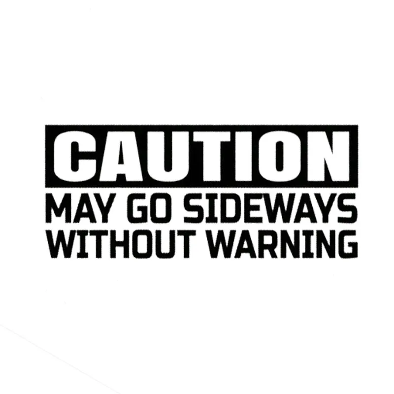 caution may