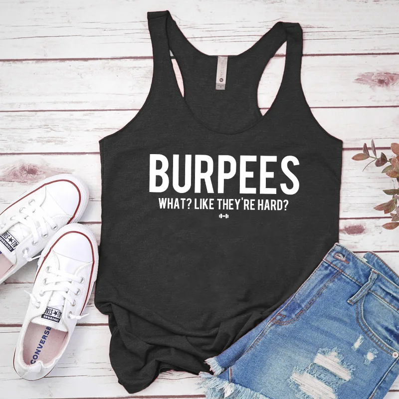 Gilet Burpees come sono le canotte rigide canottiere da donna Flowy Racerback Funny Gym Workout Shirt New Casual serbatoi di lino senza maniche