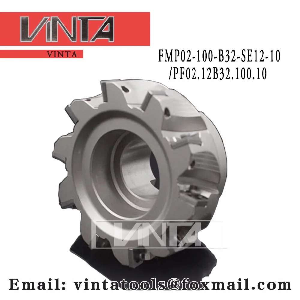 

FMP02-100-B32-SE12-10 Indexable Milling Cutter Milling Tools Facing Cutter