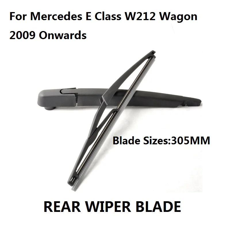 Blade 12'' 305mm Rear Wiper Blade And Arm For Mercedes E Class W212 Wagon Windscreen Car Auto Accessories