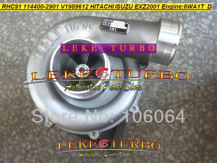 RHC91 114400-2901 V1989612 1144002901 Turbo Turbocharger For HITACHI EXZ2001 For ISUZU 6WA1T 6WA1 6WA1-T TURBINE LEKE