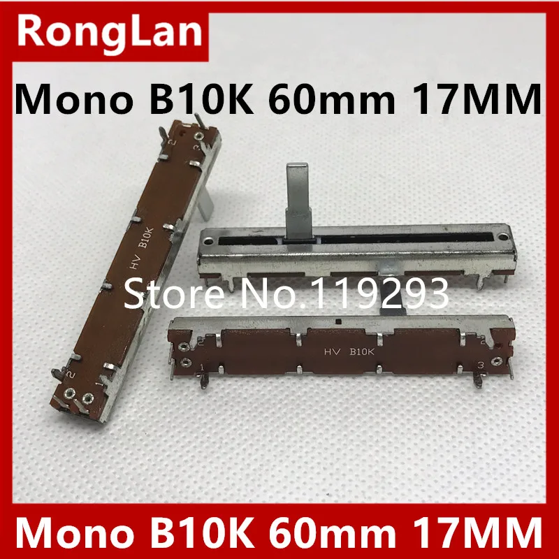 [BELLA]Mono B10K 60mm Slide sliding potentiometer dimming mixer fader handle length 17MM--10PCS/LOT