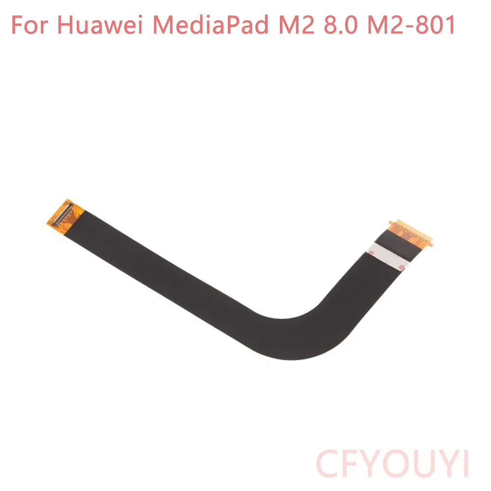 For Huawei MediaPad M2 8.0 M2-801 LCD Mainboard Motherboard Connection Flex Cable