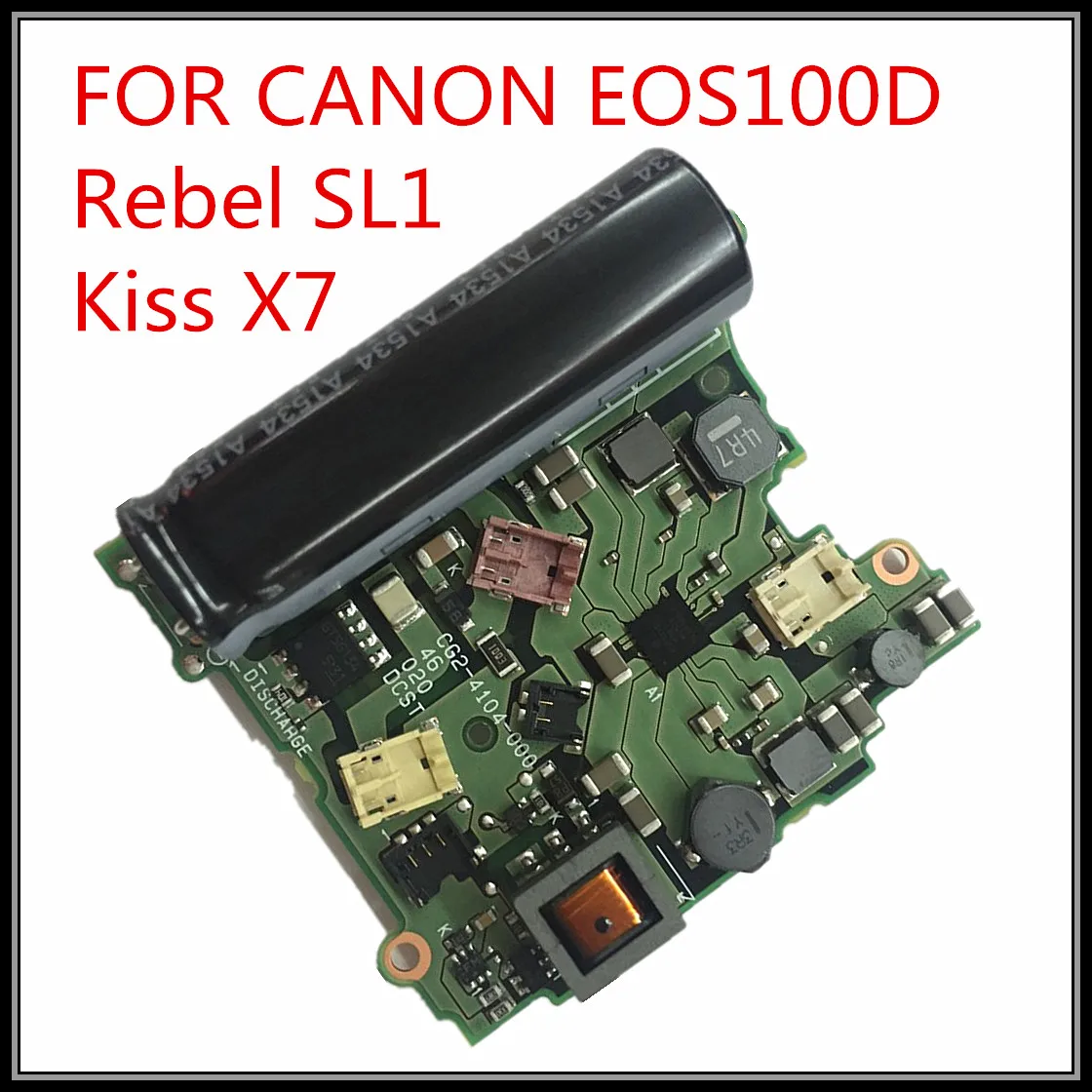 100% NEW  original  For Canon EOS 100D Rebel SL1 Kiss X7 Power Board DC/DC Flash Drive Board