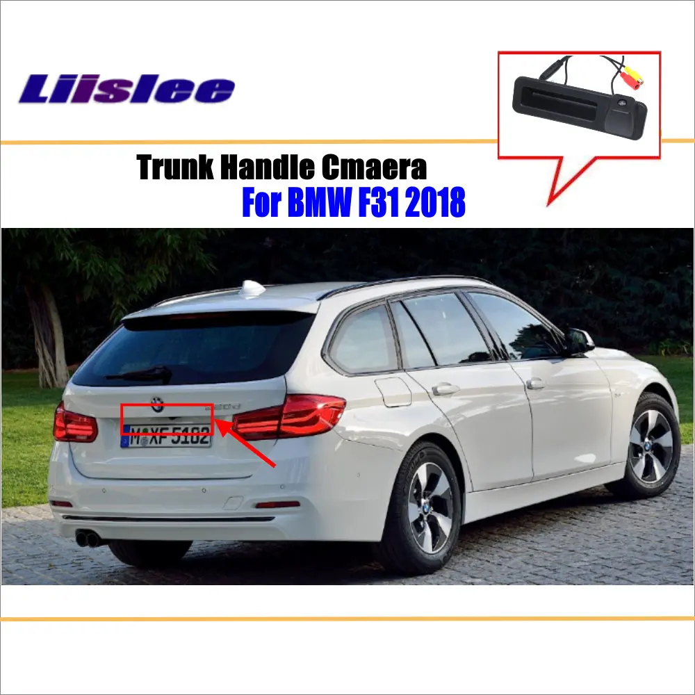 For BMW 3 Series F31 2018-2020 Car Rear View Camera  AUTO Reverse Back Trunk Handle HD CCD OEM SONY CAM