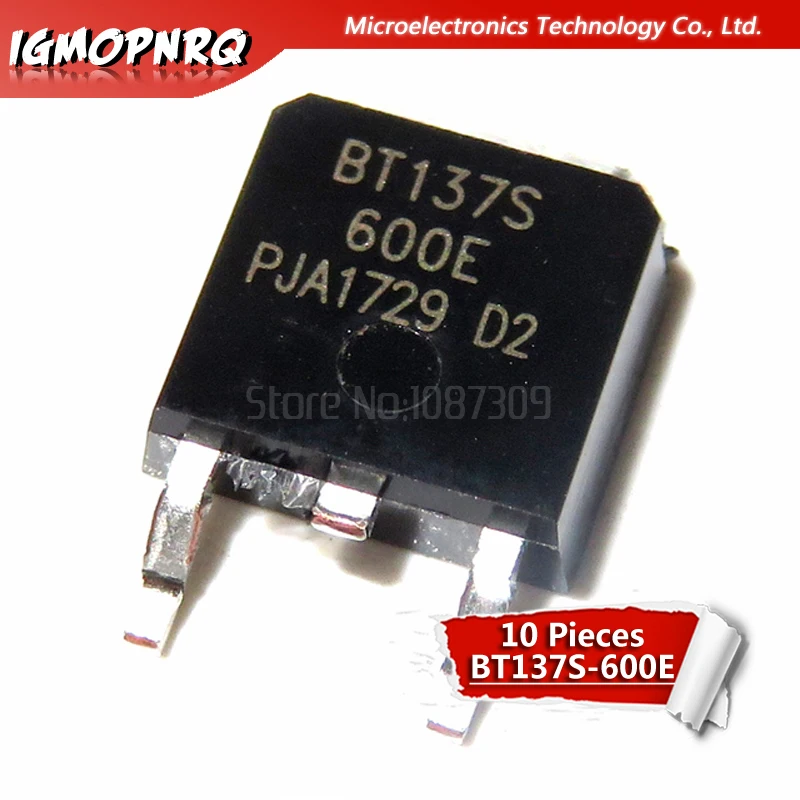 10Pcs BT137S-600E B…