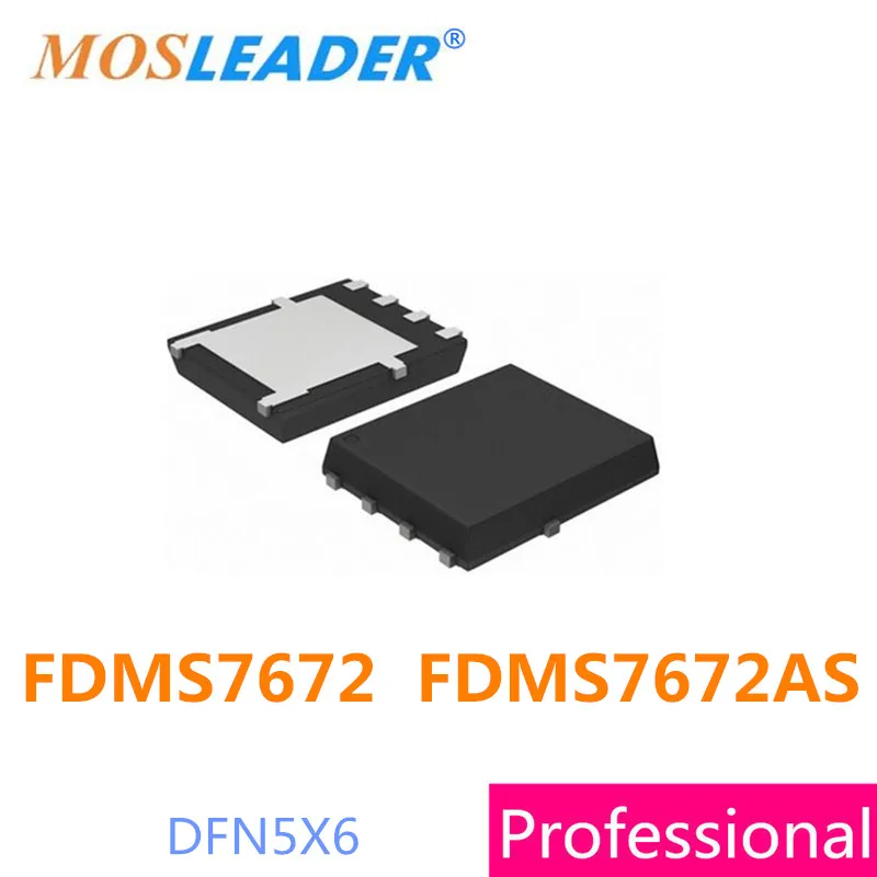 

Mosleader FDMS7672 FDMS7672AS DFN5X6 QFN 100 шт. 1000 шт. N-Channel FDMS7672A, сделано в Китае, высокое качество