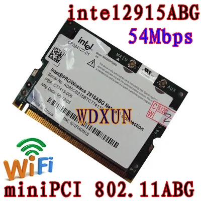 

Intel Pro 2915 Centrino Mini Pci 802.11 Abg Wi-fi Card For Laptop Wifi Wireless 54mbps Mini-pci 802.11a/b/g 2915abg Internal