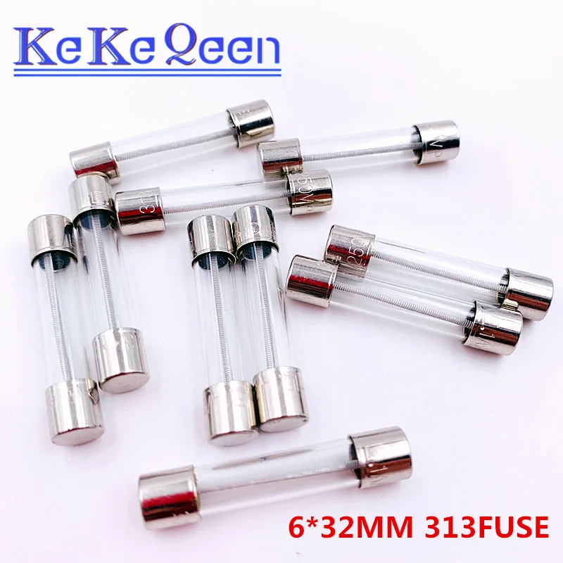 10PCS 6*32MM Slow Blow Glass Fuses Insurance Tube 6*32 313 FUSE 6x32mm T1A T2A T3A T6.3A T8A T10A T15A T20A 250V 0313