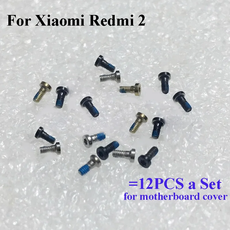 12PCS a set Screw For Xiaomi Redmi 2 mainboard motherboard Cover Screws Repair Parts For Xiaomi Red Mi 2 Redmi2