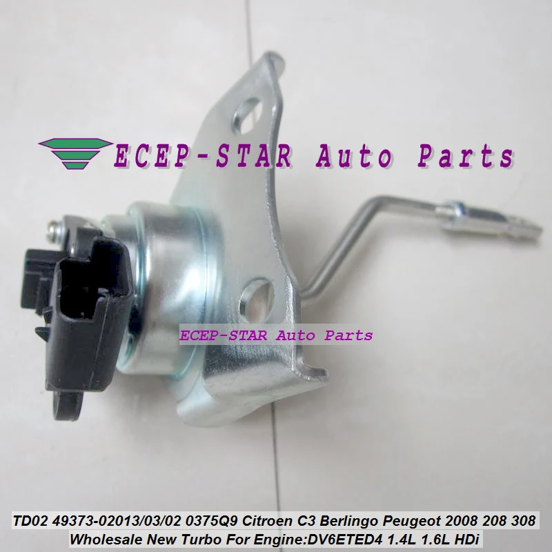 

Turbo Actuator TD02 49373-02013 49373-02003 49373-02002 0375Q9 For Citroen C3 Berlingo For Peugeot 2008 208 308 DV6ETED 1.6L HDI