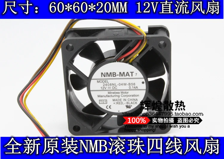 NEW NMB-MAT Minebea 2408NL-04W-B56 6020 12V 0.14A 6CM cooling fan