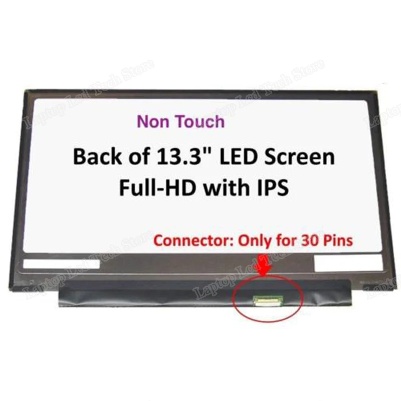 

13.3 Inch LCD Screen N133HCE-GP1 NV133FHM-N61 NV133FHM-N54 LP133WF4 SPB1 SPA1 M133NWF4 R0 LQ133M1JX15 E B133HAN04.2 IPS Display