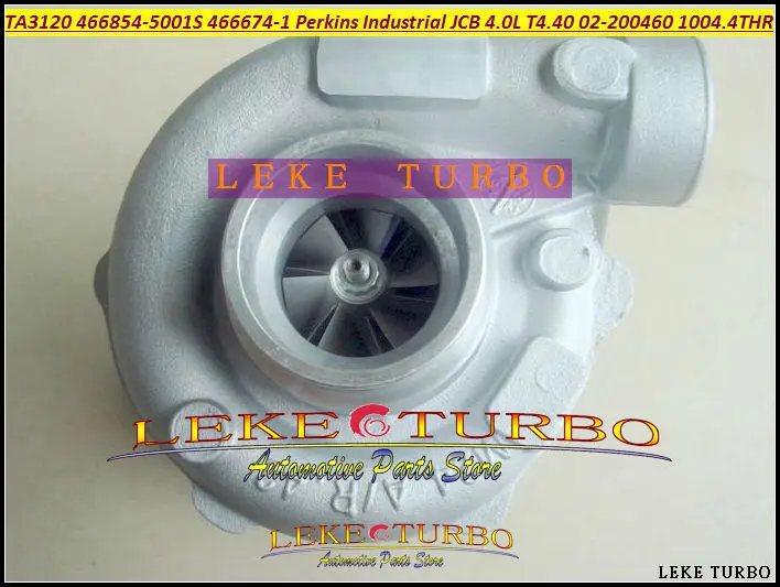 TA3120 466854 466854-5001S 466854-0001 2674A394 Turbo Turbocharger For Perkin-s Industrial JCB 4.0L T4.40 02-200460 1004.4THR