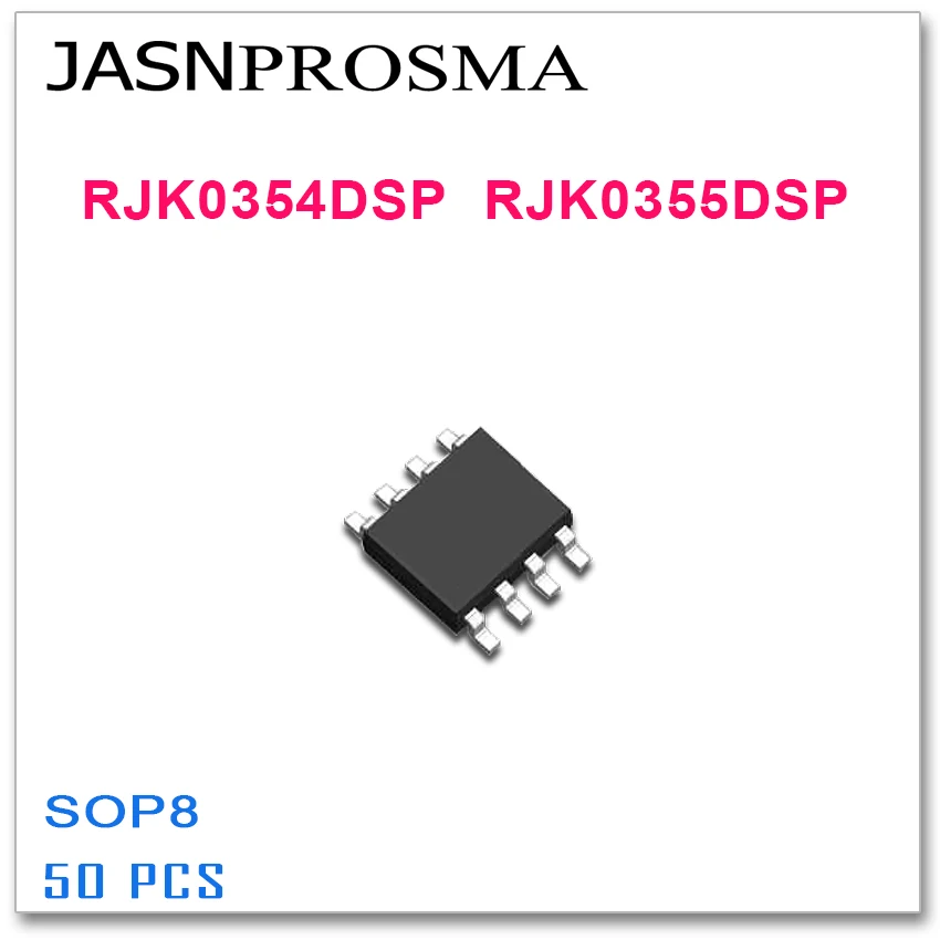 

JASNPROSMA 50 шт. SOP8 RJK0354DSP RJK0355DSP высокое качество RJK DSP 0354 0355