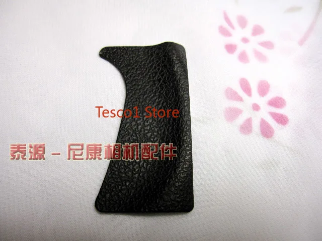 ใหม่ Original ชิ้นส่วนกล้อง Thumb Grip ยางสำหรับ Nikon D300 กล้องชิ้นส่วนซ่อมใหม่