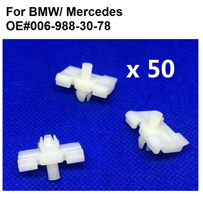 x50 For BMW/ For Mercedes W124 A20201 Lower Ledge Moulding Clips Retainer 006-988-30-78