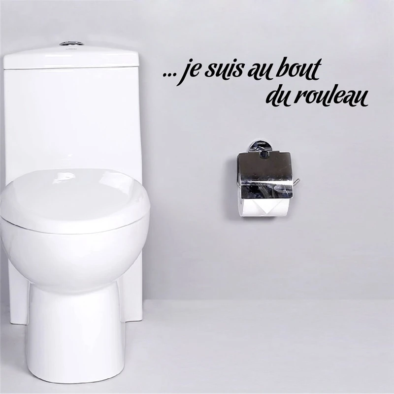 French Funny Je suis au bout du rouleau Toilet Mural Decals , Washroom WC Saying Vinyl Art Sticker France Home Bathroom Decor