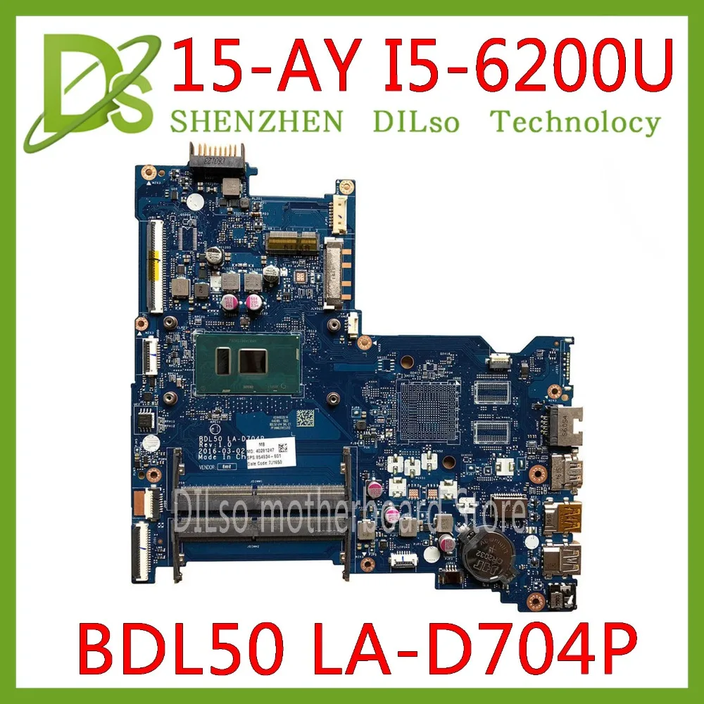 

KEFU LA-D704P Mainoard For HP 15-AY 15-AC Laptop Motherboard BDL50 LA-D704P I3-6100U I5 6200U 854945-601 854945-001 100% Test OK