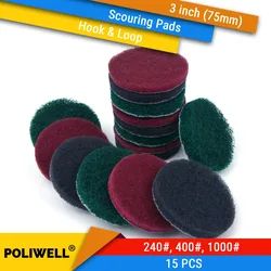 Almohadilla de fregado Industrial, almohadillas de pulido de nailon para limpieza de cocina, 3 pulgadas, 75mm, 240/400/1000 #, 15 unidades