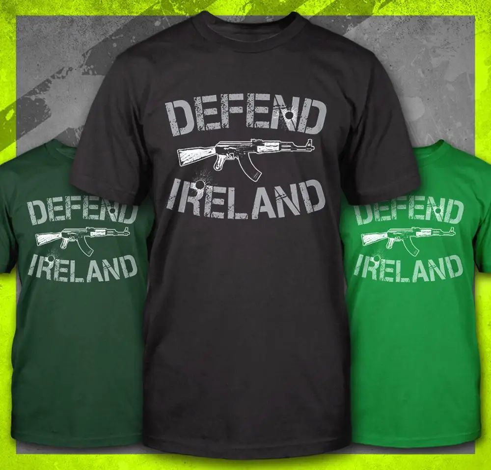 Defend Ireland Ak47 Rifle Irish Military Hooligan Soccer Pro Gun T-Shirt Homme 2019 New Hip-Hop Cotton Leisure Streetwear Tees