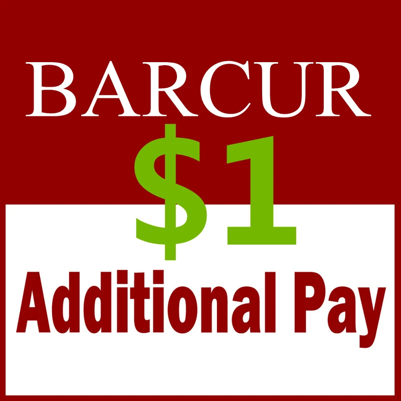 BARCUR CUSTOM Extra Fee 1$