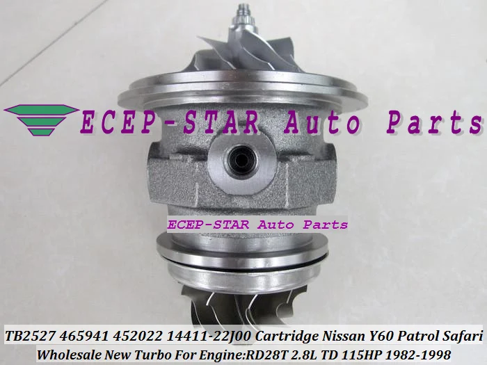 Turbo CHRA Cartridge Core TB2527 465941 465941-5005S 452022 14411-22J00 Turbocharger For NISSAN Y60 Patrol Safari 82- RD28T 2.8L