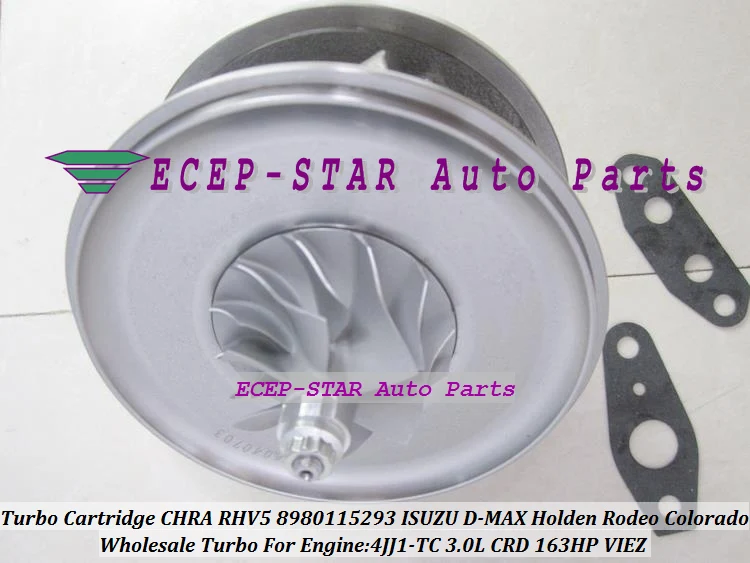 

Turbo Cartridge CHRA RHV5 VDD30013 8980115293 Turbocharger For ISUZU D-MAX Rodeo 3.0L CRD 07 4JJ1-TC 163HP 8980115294 8980115295