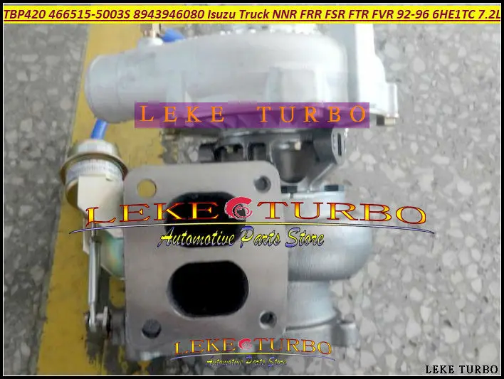 Turbo TBP420 466515 466515-0001 466515-0002 2910099001 2910099000 9405287 For ISUZU NNR FRR FSR FTR FVR Truck 6HE1 TC 6HE1TC 7.2