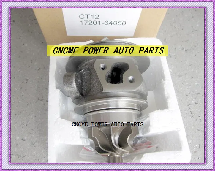 TURBO CHRA Cartridge Turbocharger Core CT12 17201-64050 17201 64050 1720164050 For TOYOTA Town Ace LiteAce TownAce 2CT 2C-T 2.0L