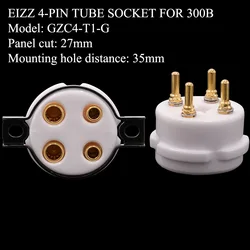 EIZZ Base presa per tubo a vuoto a 4 Pin per 2 a3 300B 40 45 50 5 z3 811 101D 24K perno in ottone placcato oro s Hifi Vintage Tube AMP fai da te 1 pz