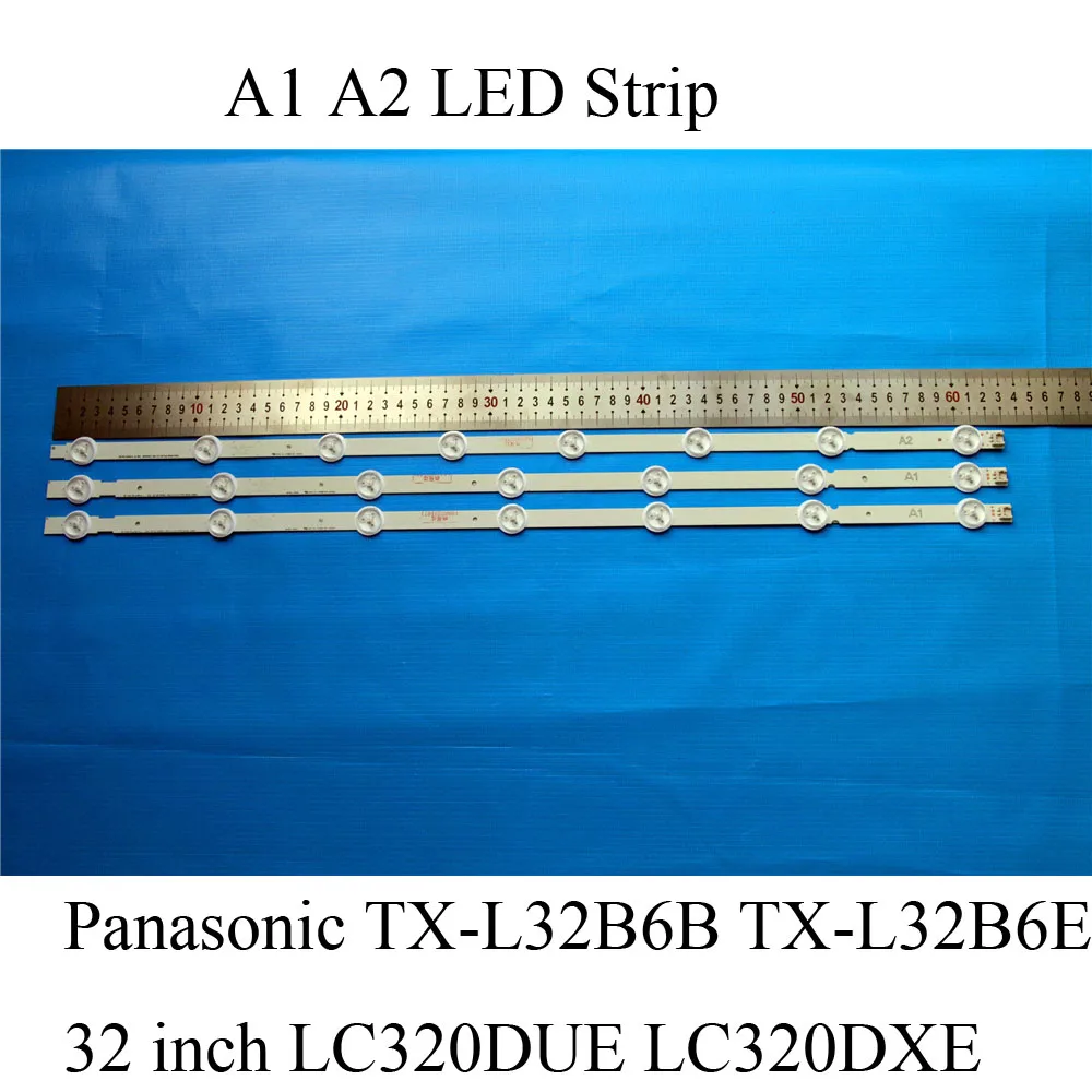 A1 A2 630mm LED Screen Backlight Strip For Panasonic TX-L32B6B TX-L32B6E IPS 32 inchs Viera LED TV Bars 6916L-1295A 6916L-1296A