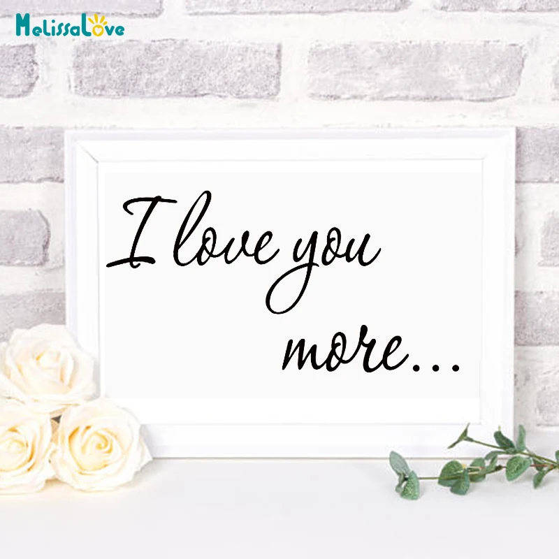 56x15 см, я люблю вас больше. .. Наклейка с цитатами для спальни, домашнего окна, наклейка, украшение для свадьбы, вечеринки, годовщины, B977