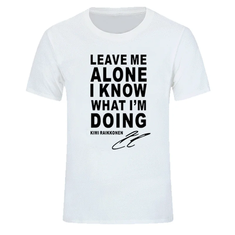 Leave Me Alone I Know What I'M Doing-KIMI RAIKKONEN raglan men t shirt 2019 new summer 100% cotton t-shirts