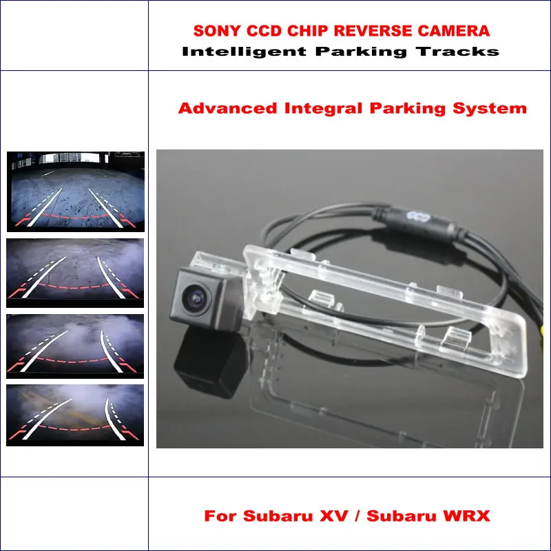 

For Subaru XV/WRX 2014 2015 Car Parking Rear Reverse Camera NTSC PAL RCA High Quality Intelligentized SONY CCD CAM