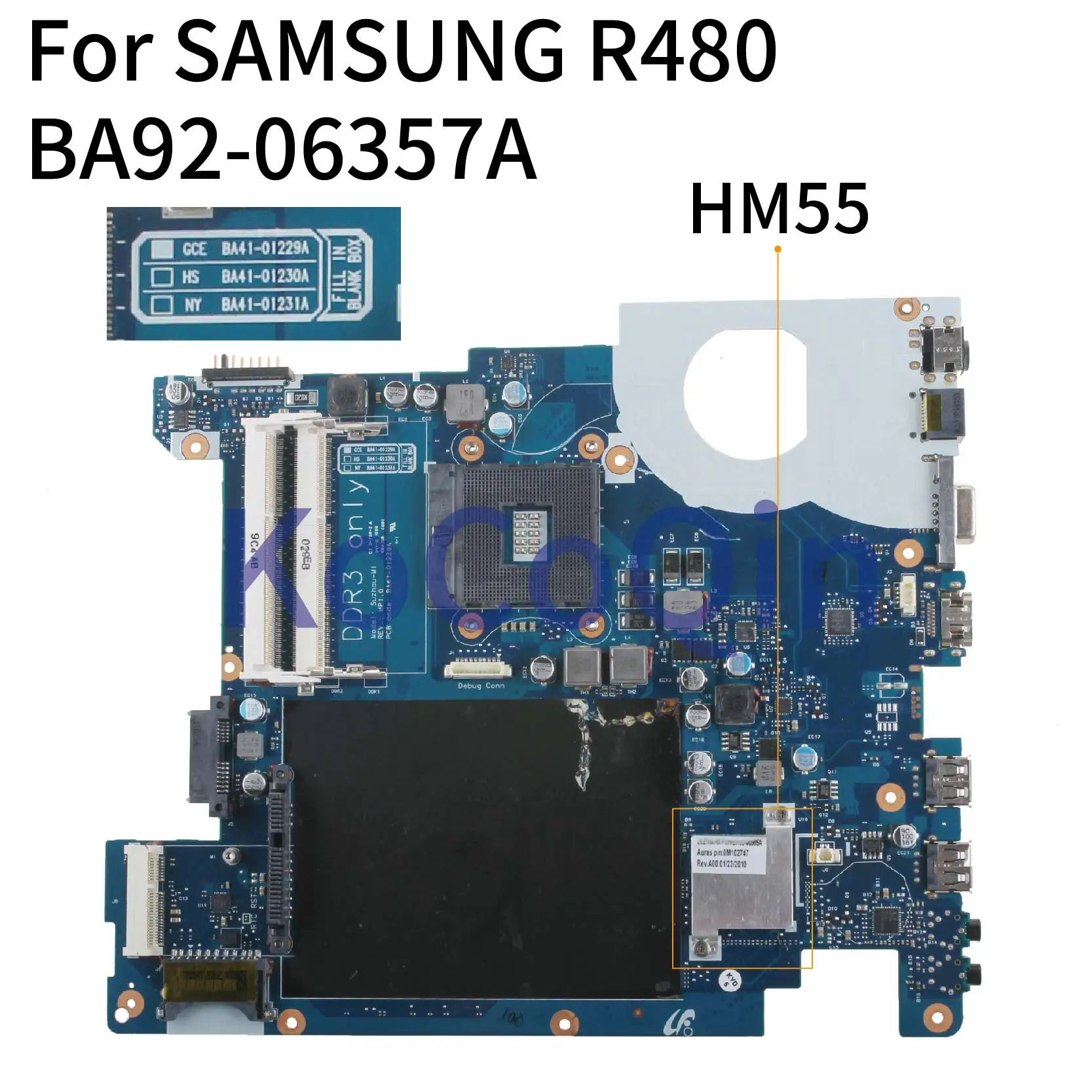 

KoCoQin Laptop motherboard For SAMSUNG R480 NP-R480 Mainboard BA41-01230A BA92-06357A HM55 DDR3