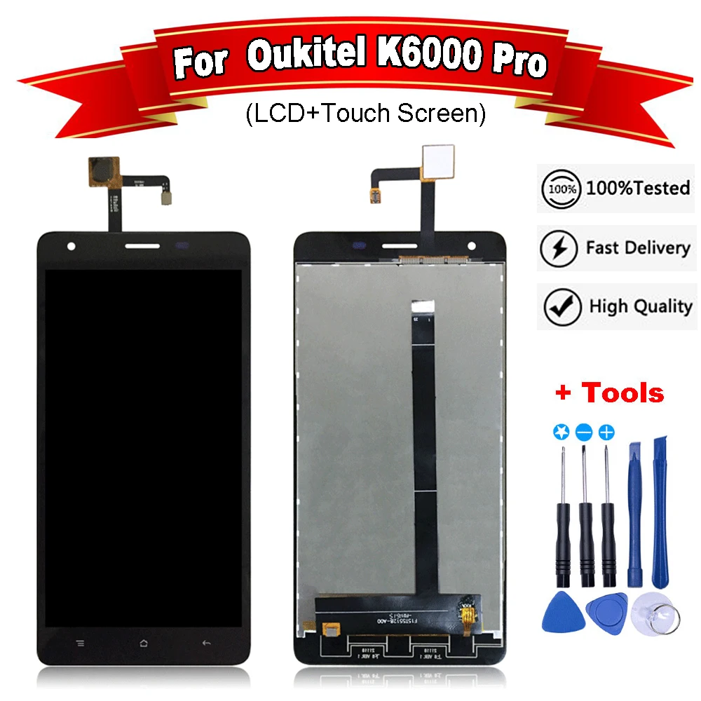 For Oukitel K6000 Pro LCD Display and Touch Screen Digitizer Assembly for k6000 pro+Tools