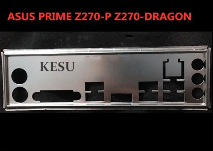 

New I/O shield back plate Chassis bracket of motherboard for ASUS PRIME Z270-P Z270-DRAGON just shield backplane