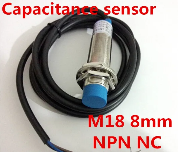 

M18 NPN NC proximity capacitance sensor normally Close switch DC 3 wire distance 8mm detection metal/non-metal posistion sensor