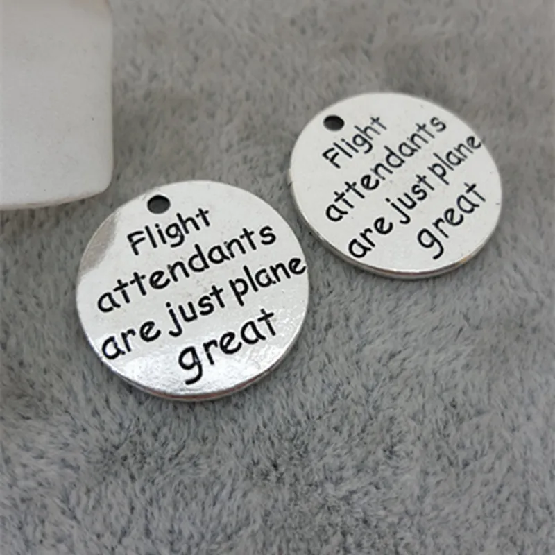 Hoting selling 10 Pieces/Lot 20mm Letter Printed flight attendants are just plane great charm round disc message charm