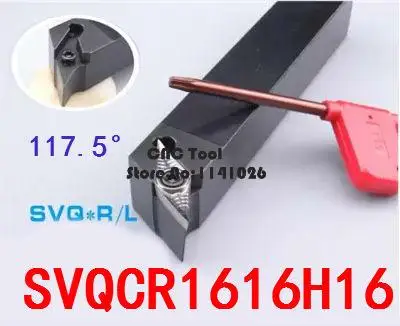 

Держатель инструмента для токарного станка SVQCR1616H16/ SVQCL1616H16, держатель инструмента для токарного станка с ЧПУ, 117,5 градусов, резец для токарного станка