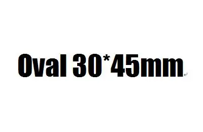 Variant: Oval 30x45mm