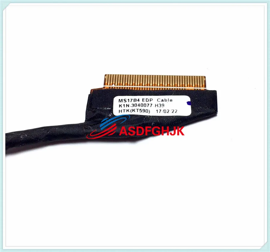 

FOR MSI GS73 7RE GS73VR 7RG MS-17B3 MS-17B4 LCD Video Cable K1N-3040077-H39 100% TESED OK