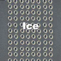 Ice