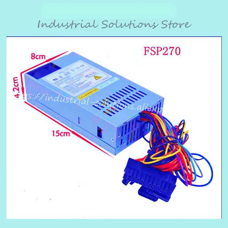 

Small 1U FSP270 AC 100V-240V Input FSPATX250W New